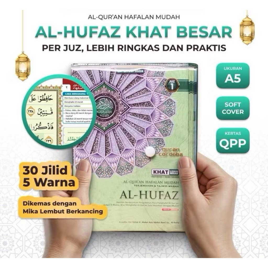 Al-Qur’an Al-Hufaz Per Juz A5 – Al-Qur’an Hafalan Mudah